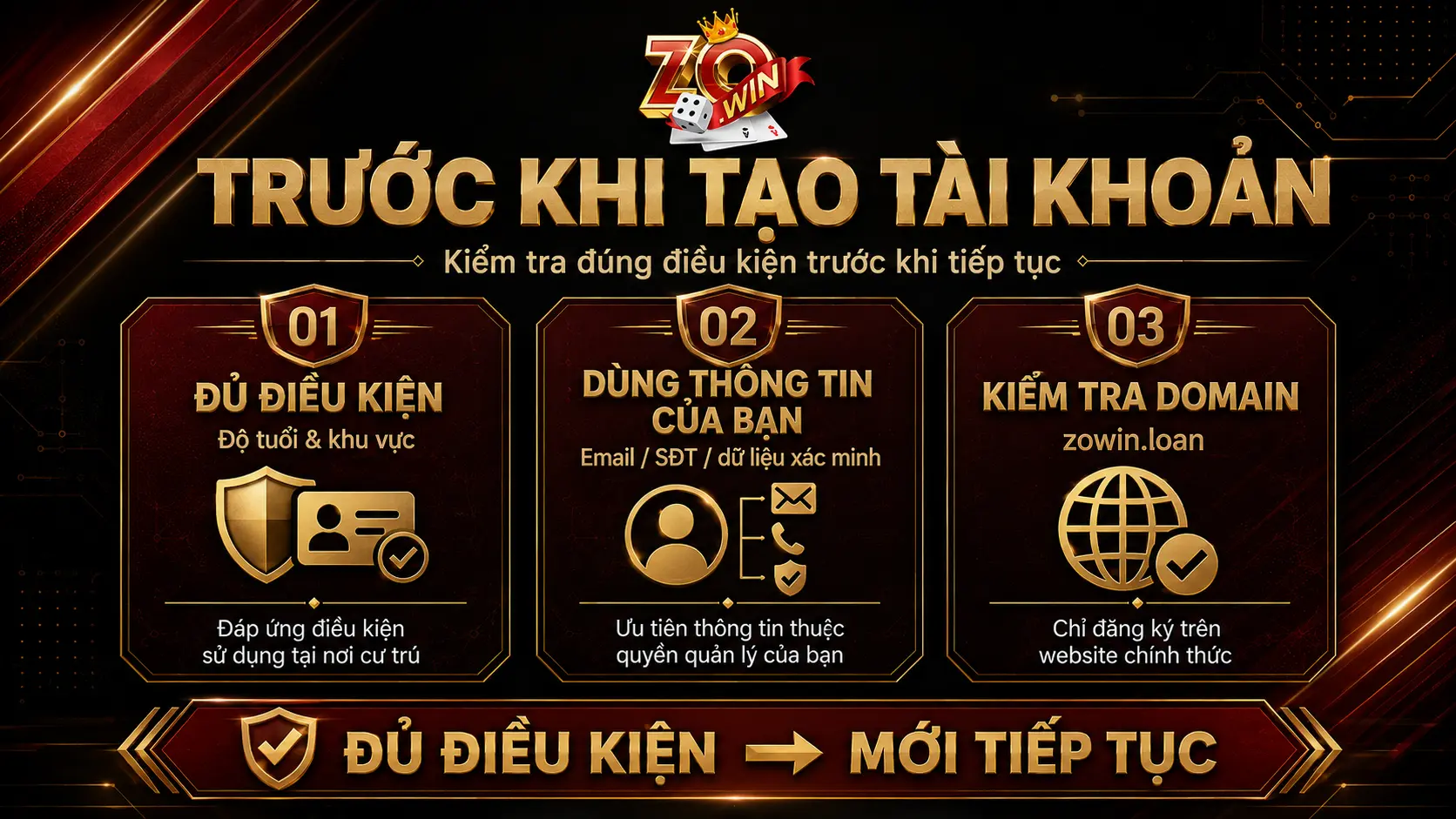 Điều kiện cần kiểm tra trước khi tạo tài khoản ZOWIN