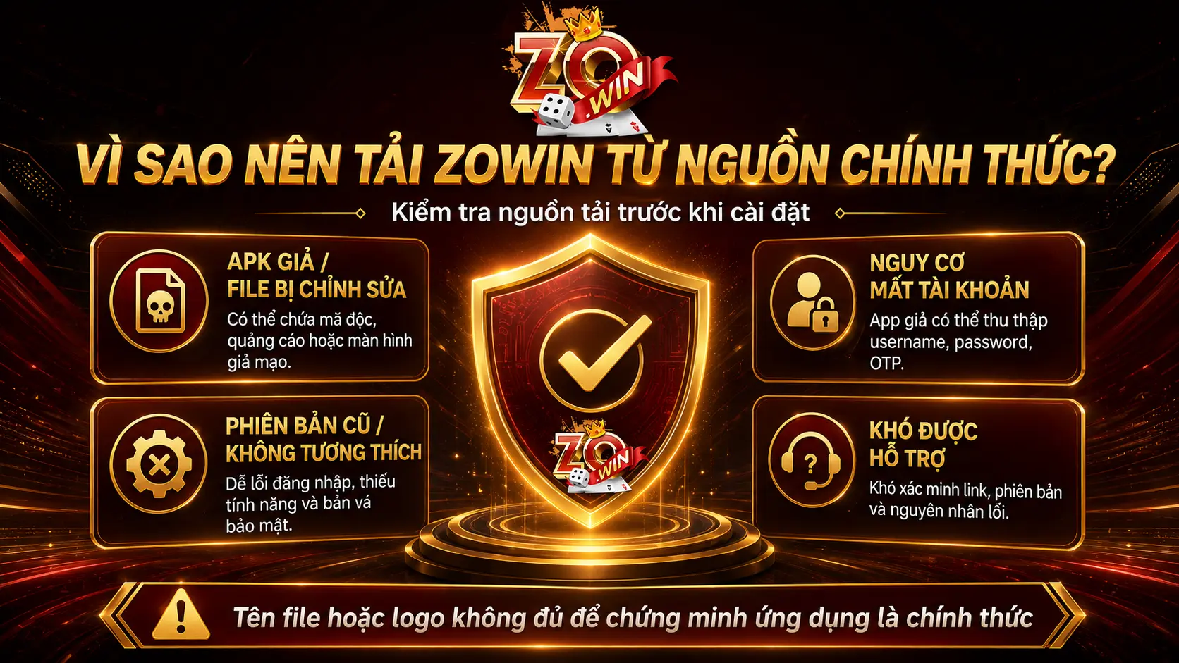 Vì sao nên tải ZOWIN từ nguồn chính thức